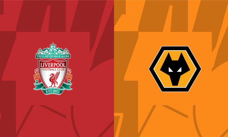 ليفربول ضد وولفرهامبتون في كأس إنجلترا 2026.. الموعد النهائي قريبًا والقنوات الناقلة