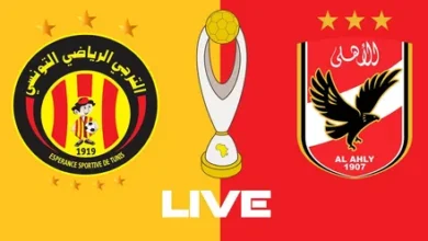 Esperance vs Al-Ahly.. القنوات الناقلة لمباراة الترجي ضد الأهلي اليوم ومعلق اللقاء الرسمي