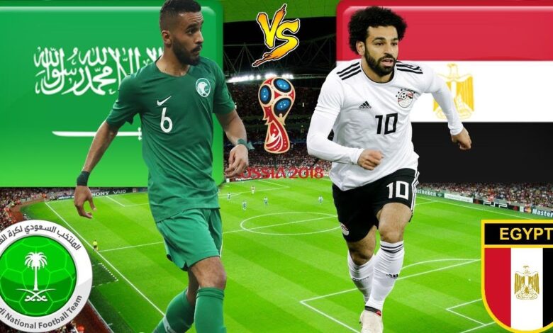 Saudi Arabia VS Egypt.. القنوات المفتوحة التي تنقل مباراة السعودية ومصر الودية اليوم – تابع المباراة مباشرة