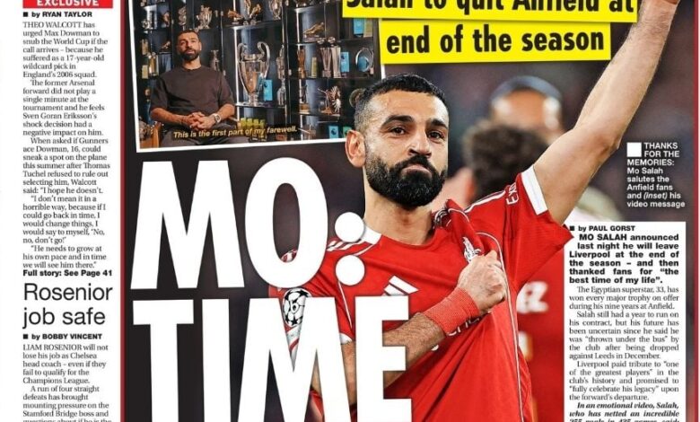 محمد صلاح يغادر ليفربول.. ماذا قالت الصحف الإنجليزية عن نهاية رحلة الملك المصري؟