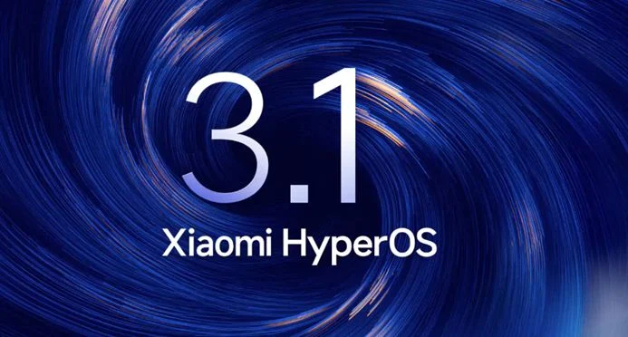 مفاجأة شاومي.. إطلاق HyperOS 3.1 والقائمة الكاملة للأجهزة المؤهلة