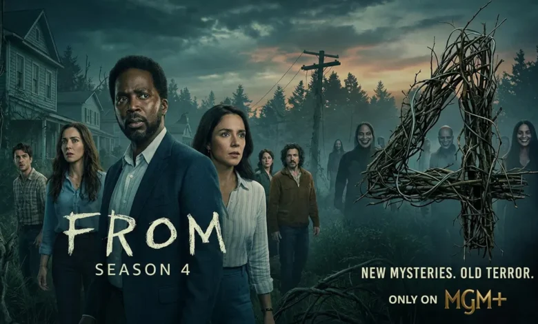 مسلسل From الموسم الرابع 2026.. كل ما تحتاج معرفته عن عودة الرعب الغامض وأحداث الجزء الجديد المنتظر