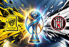 موعد مباراة الاتحاد والجزيرة الإماراتي 2026.. التفاصيل الكاملة للتوقيت والقنوات والملعب والقمة الحاسمة في دوري أبطال آسيا