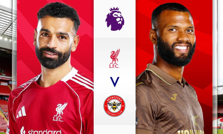 موعد مباراة ليفربول وبرينتفورد اليوم في أنفيلد.. مواجهة الوداع المرتقبة لمحمد صلاح والقنوات الناقلة