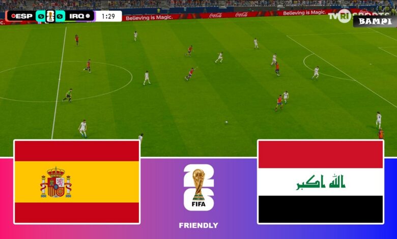 ودية من العيار الثقيل.. العراق يواجه إسبانيا استعدادًا للمونديال 2026
